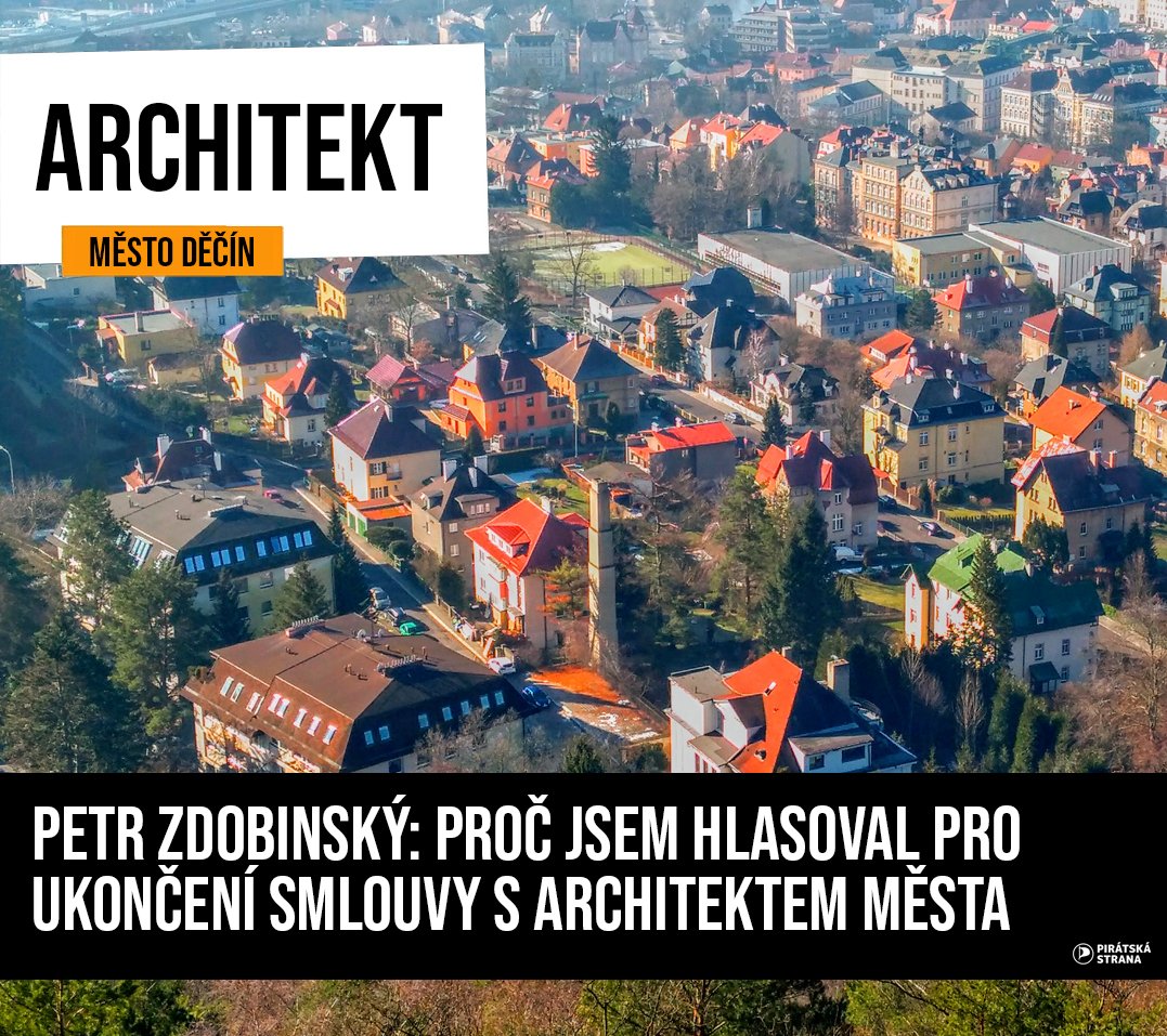 Petr Zdobinský: Proč jsem hlasoval pro ukončení smlouvy s architektem města.