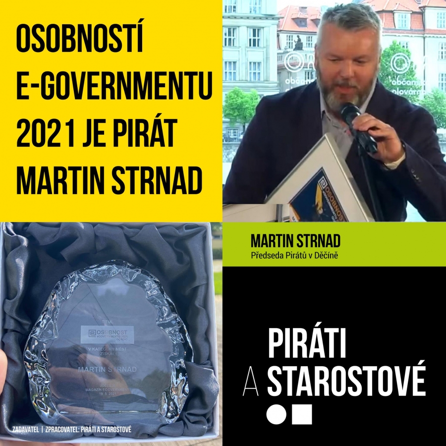 Předseda Piráti Děčín Martin Strnad se stal osobností e-Governmentu 2021